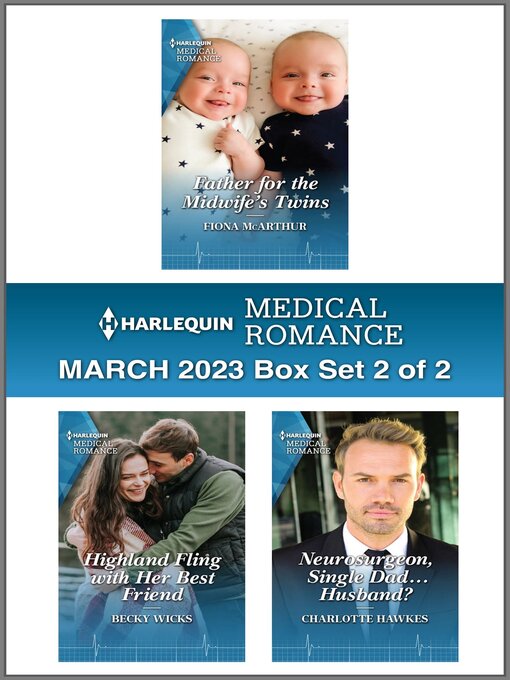 Title details for Harlequin Medical Romance March 2023--Box Set 2 of 2 by Fiona McArthur - Wait list